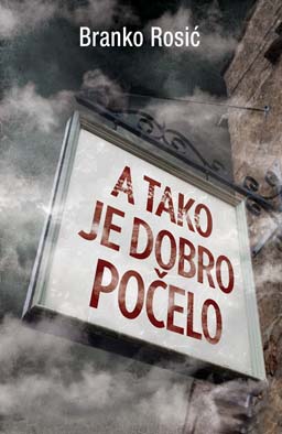 A-tako-je-dobro-pocelo