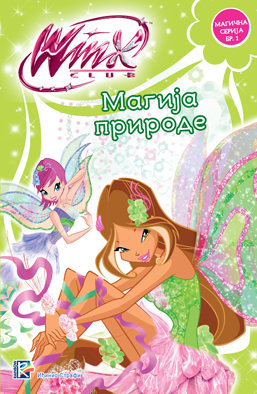 winx magicna serija 1 - magija prirode korica