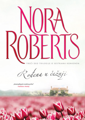 Nora-Roberts---Rodjena-u-ceznji-korica