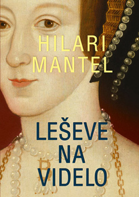 leseve na videlo hilari mantel