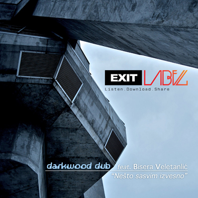 Darkwood_Dub_Nesto_sasvim_izvesno_Remix