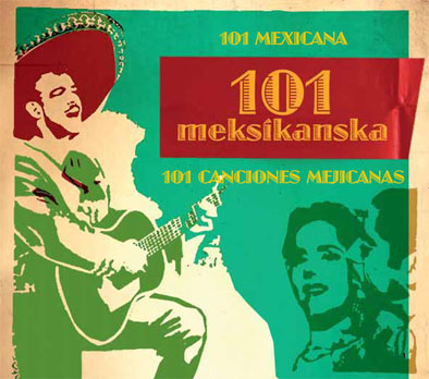 101 meksikanska