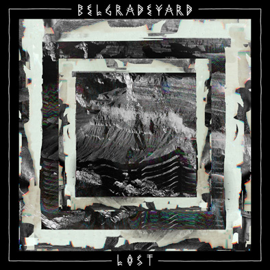 Belgradeyard Lost front cover