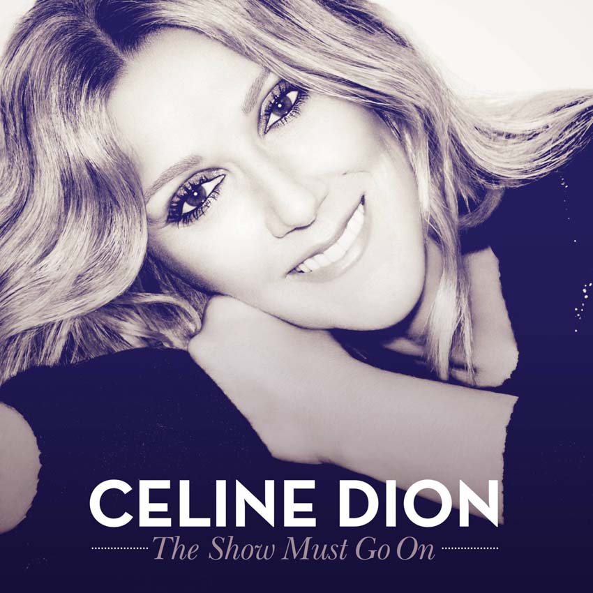 Celine Dion Show must go on cover
