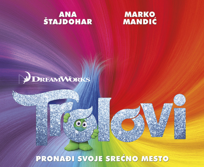 Marko Mandić i Ana Štajdohar u novoj animiranoj franšizi – Trolovi