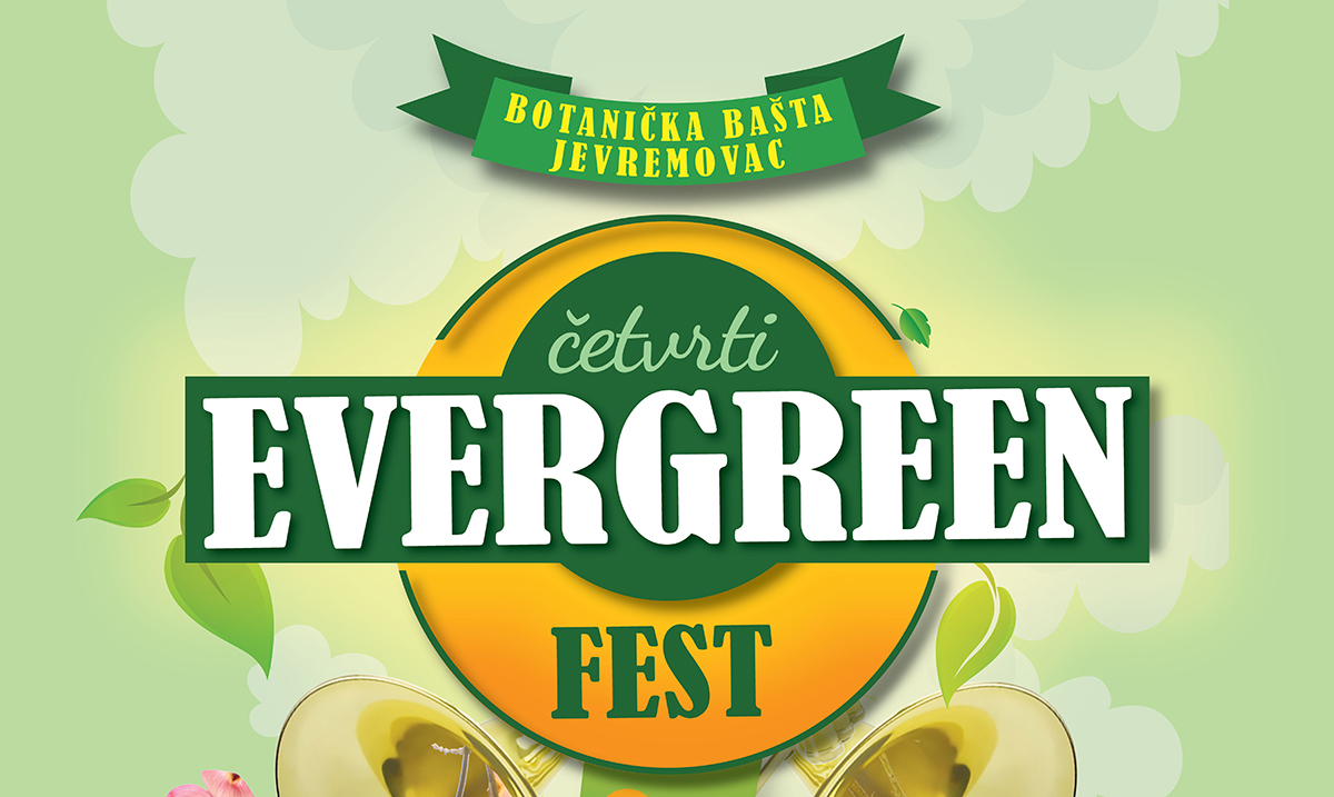4. Evergreen Fest u Botaničkoj bašti u subotu 05. juna