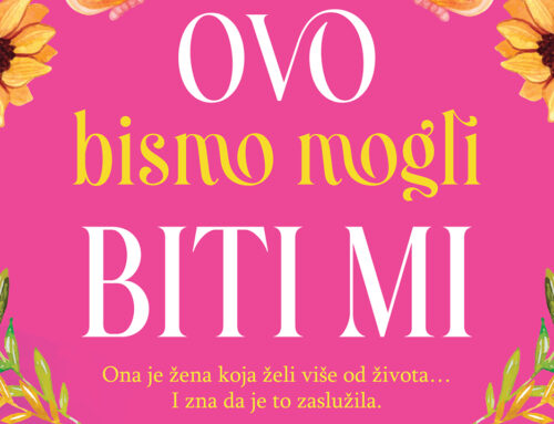 Ovo bismo mogli biti mi nije samo ljubavna priča, već roman o ličnoj samoizgradnji