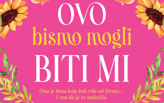 Ovo bismo mogli biti mi nije samo ljubavna priča, već roman o ličnoj samoizgradnji