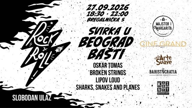 Sharks, Snakes & Planes, Oskar Tomas, Lipov Loud i Broken Strings na velikoj komšijskoj svirci u Beograd Bašti