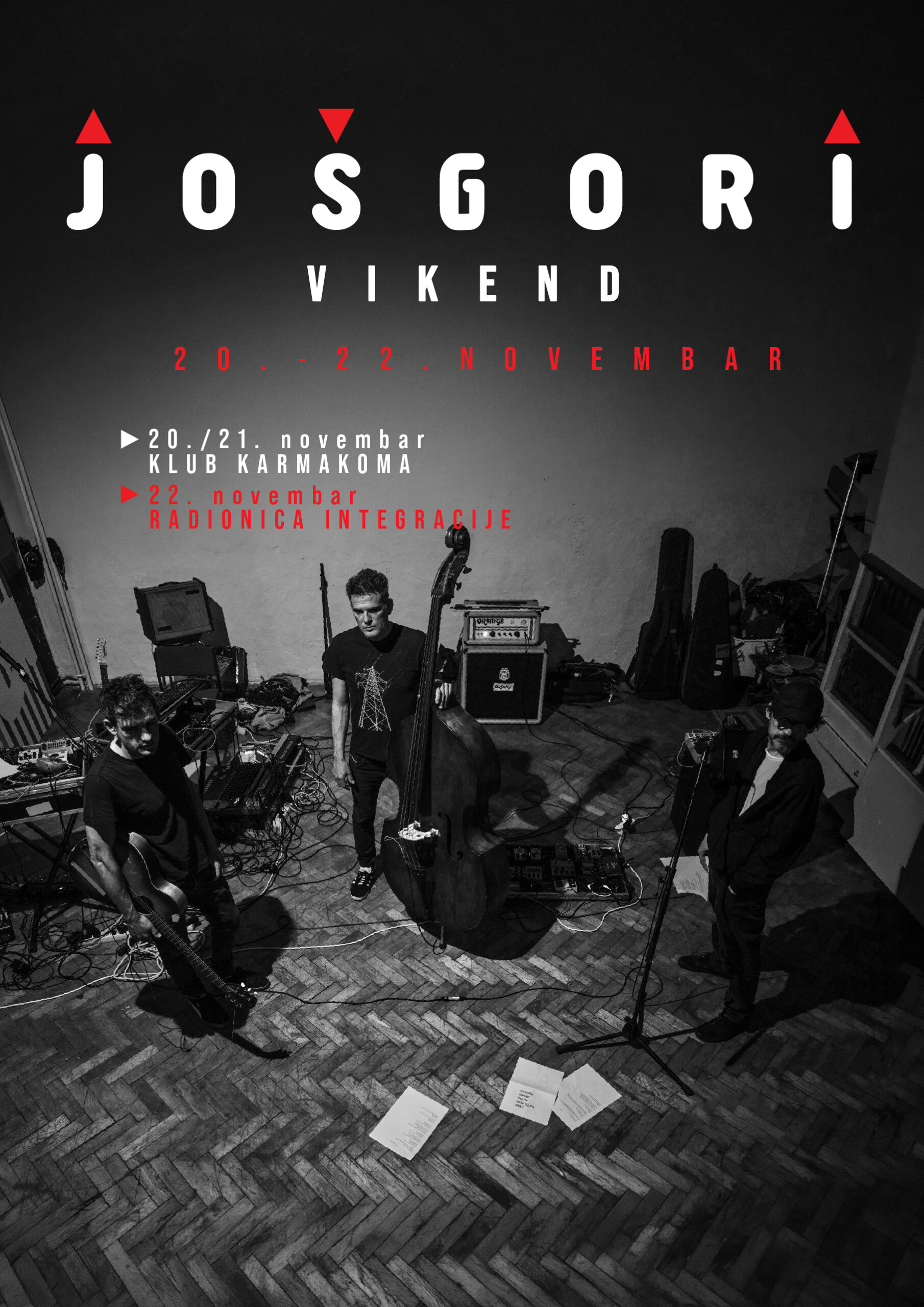 Još gori Vikend: 20-22. novembar