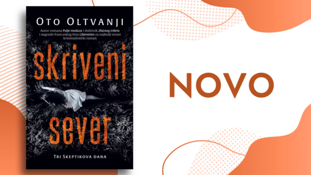 Skeptik se vraća: „Skriveni sever“ Ota Oltvanjija od 23. oktobra u knjižarama